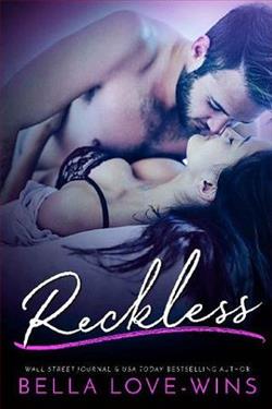 Reckless by Bella Love-Wins
