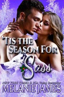 Tis the Season for Sass by Melanie James
