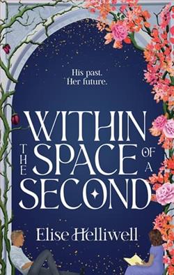 Within the Space of a Second by Elise Helliwell