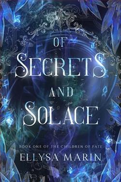 Of Secrets and Solace by Ellysa Marin