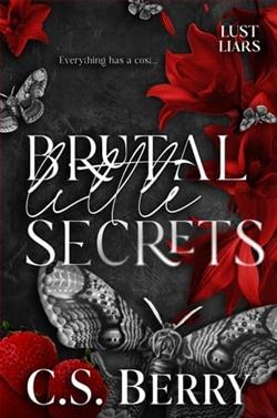 Brutal Little Secrets by C.S. Berry