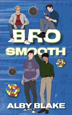 Bro Smooth by Alby Blake