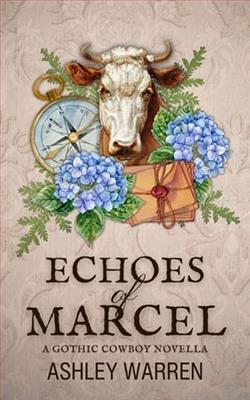 Echoes of Marcel by Ashley Warren