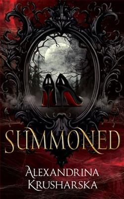 Summoned by Alexandrina Krusharska