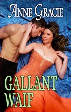 Gallant Waif by Anne Gracie