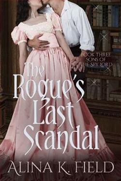 The Rogue's Last Scandal by Alina K. Field