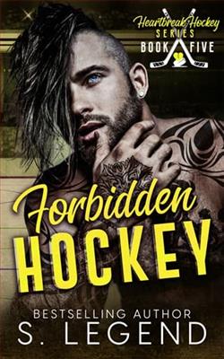 Forbidden Hockey by S. Legend