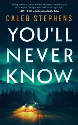 You'll Never Know by Caleb Stephens