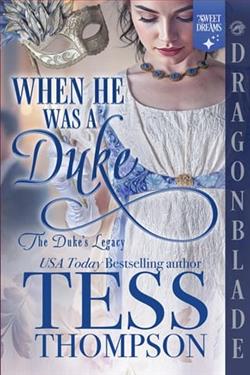 When He Was a Duke by Tess Thompson