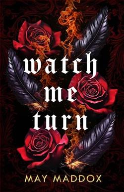 Watch Me Turn by May Maddox