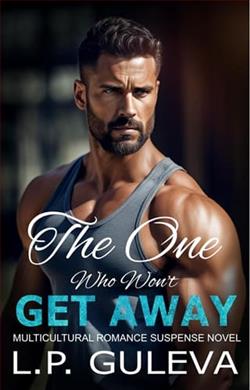 The One Who Won’t Get Away by L.P. Guleva