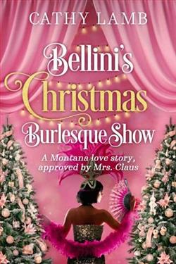 Bellini's Christmas Burlesque Show by Cathy Lamb
