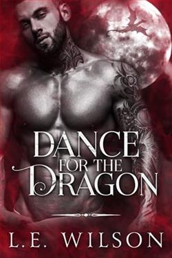 Dance for the Dragon by L.E. Wilson