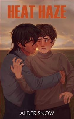 Heat Haze by Alder Snow