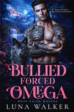 Bullied Forced Omega by Luna Walker