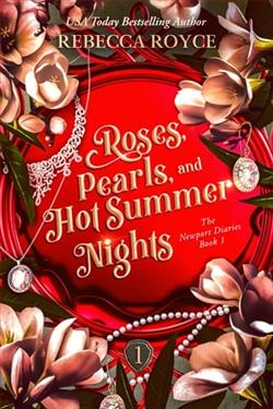 Roses, Pearls, and Hot Summer Nights by Rebecca Royce