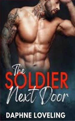 The Soldier Next Door by Daphne Loveling