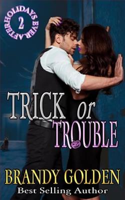 Trick or Trouble by Brandy Golden