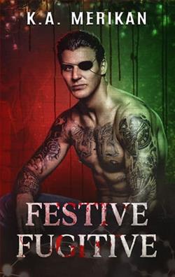 Festive Fugitive by K.A. Merikan
