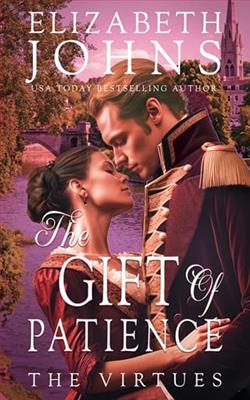 The Gift of Patience by Elizabeth Johns