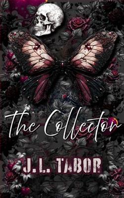 The Collector by J.L. Tabor