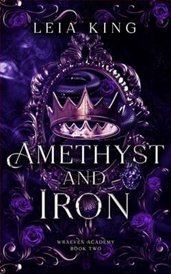 Amethyst and Iron by Leia King