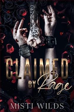 Claimed By Rage by Misti Wilds