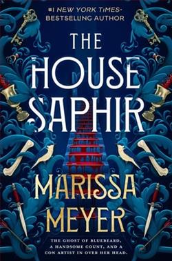 The House Saphir by Marissa Meyer