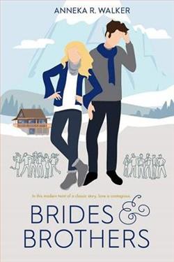 Brides and Brothers by Anneka R. Walker