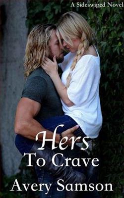 Hers to Crave by Avery Samson