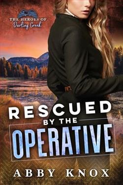 Rescued By the Operative by Abby Knox