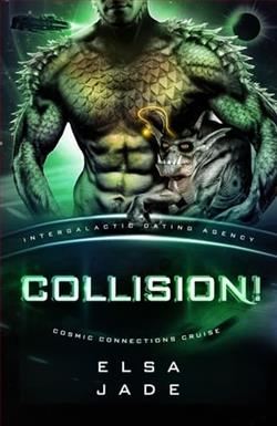 Collision! by Elsa Jade