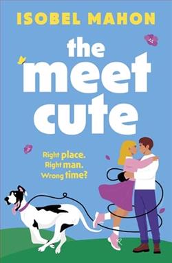 The Meet Cute by Isobel Mahon