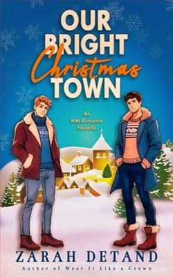 Our Bright Christmas Town by Zarah Detand
