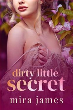 Dirty Little Secret by Mira James