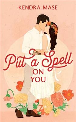 Put a Spell on You by Kendra Mase