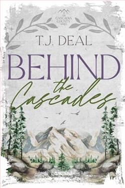 Behind the Cascades by T.J. Deal