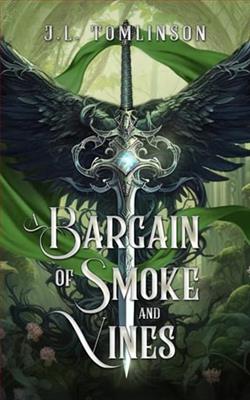 A Bargain of Smoke and Vines by J.L. Tomlinson