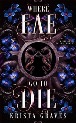 Where Fae Go to Die by Krista Graves