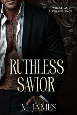 Ruthless Savior by M. James