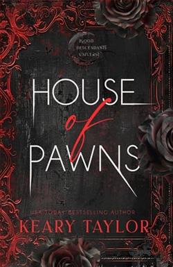 House of Pawns by Keary Taylor