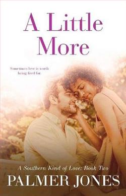 A Little More by Palmer Jones