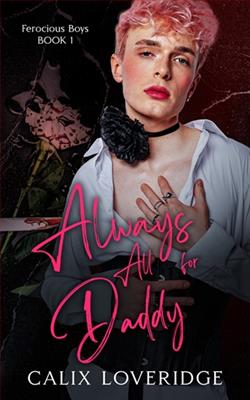Always All for Daddy by Calix Loveridge