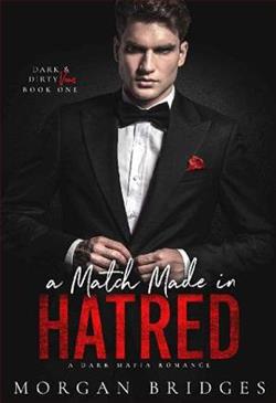 A Match Made in Hatred by Morgan Bridges