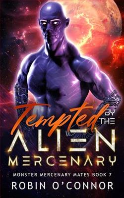 Tempted By the Alien Mercenary by Robin O'Connor