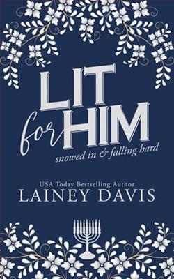 Lit for Him by Lainey Davis