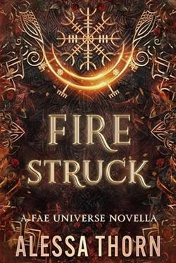 Fire Struck by Alessa Thorn