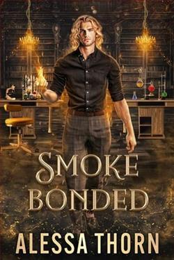 Smoke Bonded by Alessa Thorn