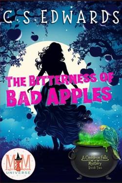 The Bitterness of Bad Apples by C.S. Edwards