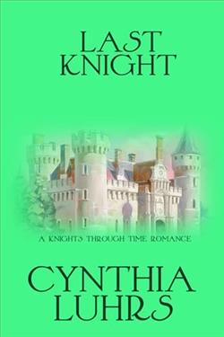 Last Knight by Cynthia Luhrs